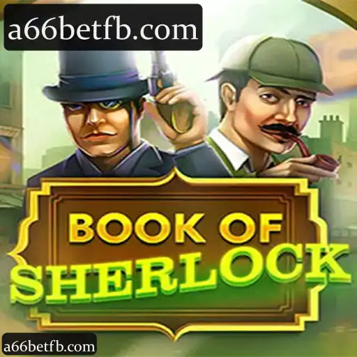 a66bet: Descubra a Experiência Completa no BookOfSherlock com Cassino, Slots e Apostas Ao Vivo