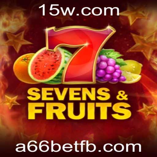 Descubra a Emoção de SevensFruits com a66bet: Um Guia Completo